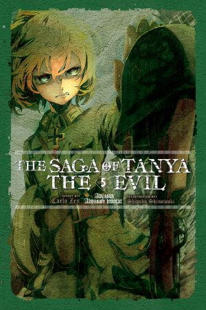 [The Saga of Tanya the Evil (Light Novel) 01] • The Saga of Tanya the Evil - Volume 05 - Abyssus Abyssum Invocat